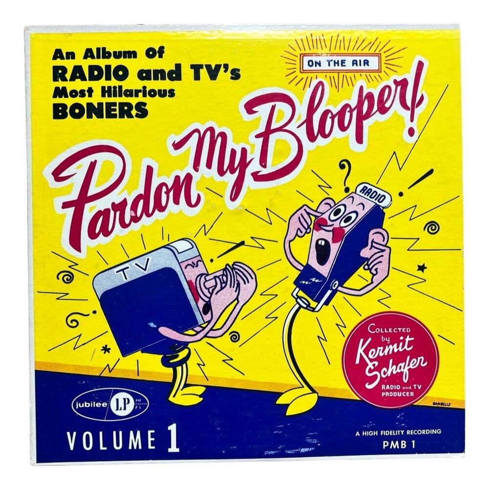 Kermit Schafer Pardon My Blooper Radio & TV's Most Hilarious Vinyl Vol 1 VG 1954